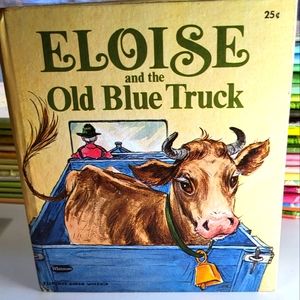 Eloise and the Old Blue Truck